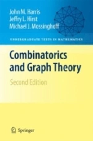 Combinatorics and graph theory; John M. Harris; 2008