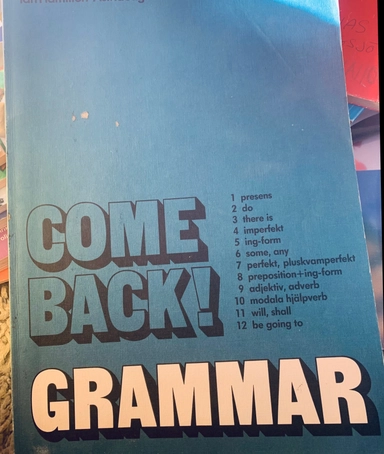 Come back! : grammar; Ian Hamilton; 1976