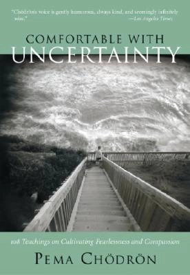 Comfortable with uncertainty