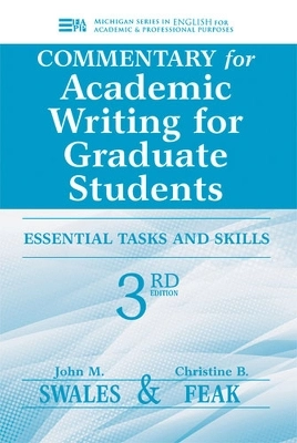 Commentary for Academic Writing for Graduate Students; John M. Swales; 2012