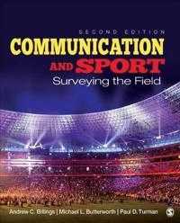 Communication and sport : surveying the field; Andrew C. Billings; 2015