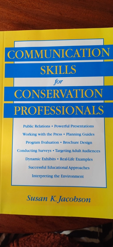 Communication Skills for Conservation Profession- ALS; Susan Kay Jacobson; 1999