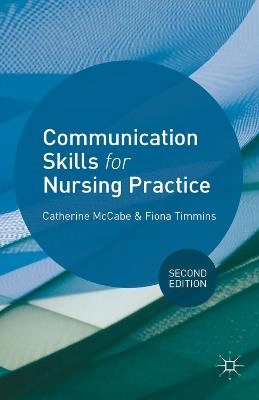 Communication skills for nursing practice