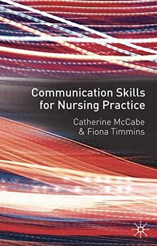 Communication skills for nursing practice