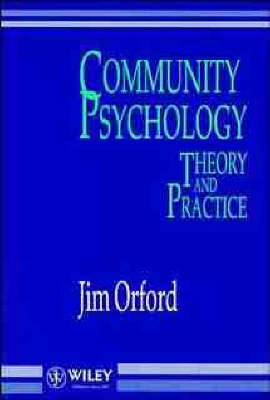 Community Psychology: Theory and Practice; Jim Orford; 1992