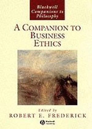 Companion to business ethics; Robert Frederick; 2002