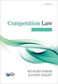 Competition law; Richard Whish; 2015