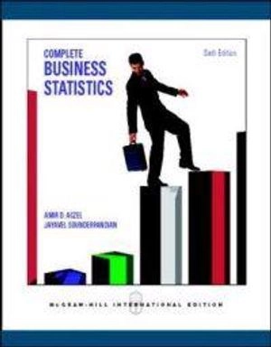 Complete business statistics; Amir D. Aczel; 2006