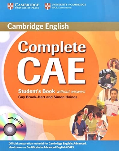 Complete CAE : student's book without answers; Guy Brook-Hart; 2009