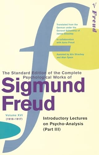 Complete Psychological Works of Sigmund Freud, Volume 16; Sigmund Freud; 2001