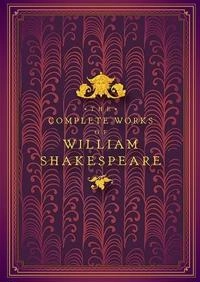 Complete Works of William Shakespeare; William Shakespeare, John Lotherington; 2019
