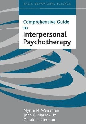 Comprehensive guide to interpersonal psychotherapy; Myrna M. Weissman; 2000