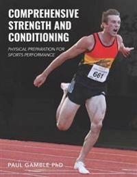 Comprehensive Strength and Conditioning; Paul Gamble; 2019