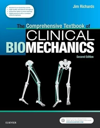 Comprehensive Textbook of Clinical Biomechanics; Jim Richards; 2018