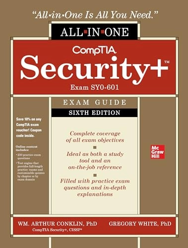 CompTIA Security+ All-in-One Exam Guide, Sixth Edition (Exam SY0-601)) ; Wm Arthur Conklin, Greg White; 2021