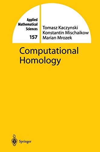 Computational homology; Tomasz Kaczynski; 2004