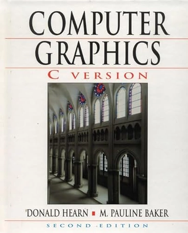 Computer graphics : C version; Donald Hearn; 1997