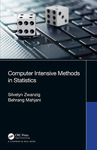 Computer intensive methods in statistics; Silvelyn Zwanzig; 2020