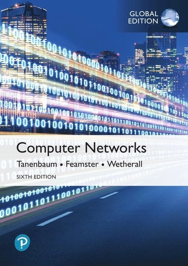 Computer networks; Andrew S. Tanenbaum; 2021