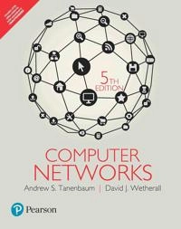 Computer Networks; Andrew S Tanenbaum, David J Wetherall; 2013