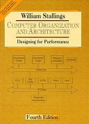 Computer organization and architecture : designing for performance; William Stallings; 1996