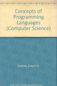 Concepts of programming languages; Robert W. Sebesta; 1993