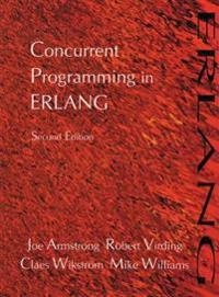 Concurrent programming in Erlang; Joe Armstrong; 1996
