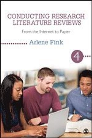 Conducting research literature reviews : from the internet to paper; Arlene Fink; 2014