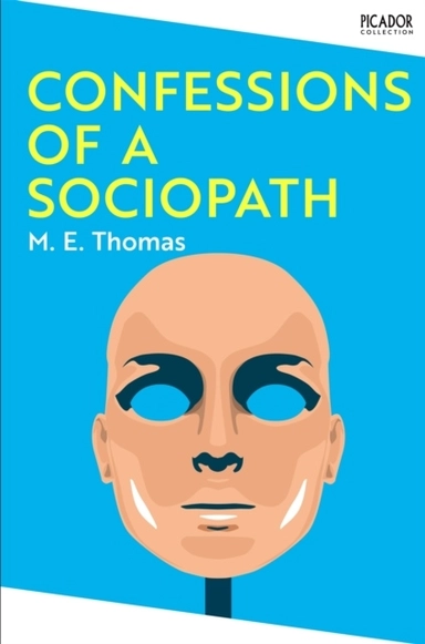 Confessions of a Sociopath