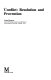 Conflict : resolution and provention; Burton; 1990
