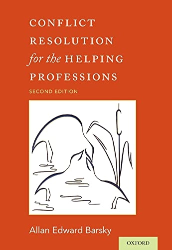 Conflict resolution for the helping professions