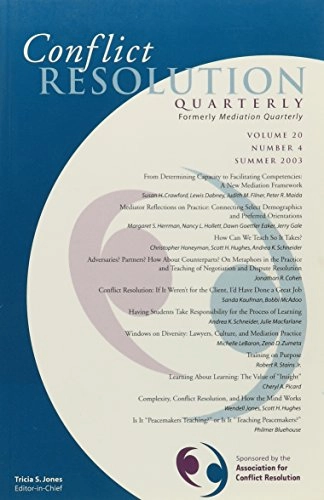 Conflict Resolution Quarterly, Volume 20, No. 3, 2003