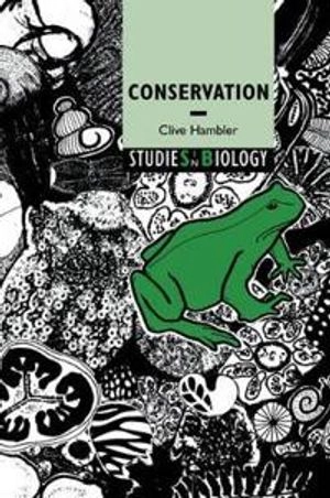 Conservation; Clive Hambler; 2004