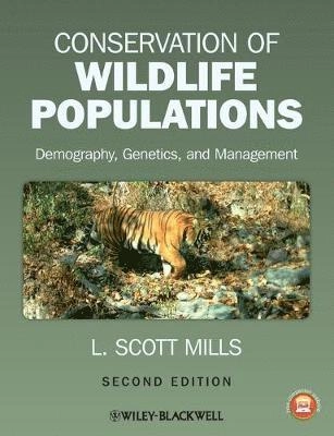 Conservation of Wildlife Populations: Demography, Genetics, and Management,; L. Scott Mills; 2012