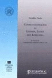 Constitutionalism in Estonia, Latvia and Lithuania
