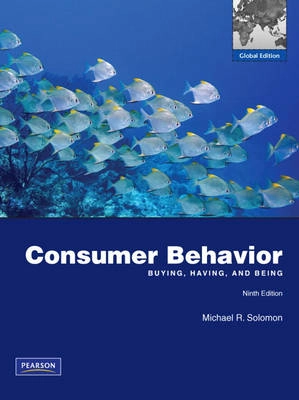 Consumer behavior : buying, having, and being; Michael R. Solomon; 2011