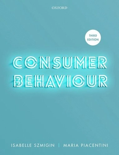 Consumer behaviour; Isabelle Szmigin; 2022