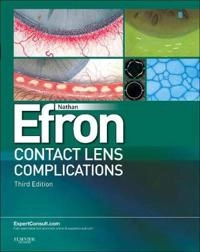 Contact Lens Complications Expert Consult - Online and Print [Elektronisk resurs]; Nathan Efron; 2012