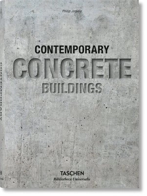 Contemporary concrete buildings; Philip Jodidio; 2018