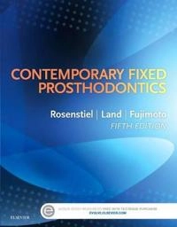 Contemporary fixed prosthodontics; Stephen F. Rosenstiel; 2016