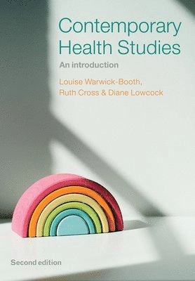 Contemporary health studies : an introduction