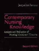 Contemporary nursing knowledge : analysis and evaluation of nursing models and theories; Jacqueline Fawcett; 2005