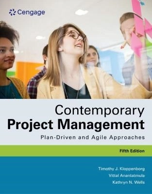 Contemporary Project Management; Timothy Kloppenborg; 2022