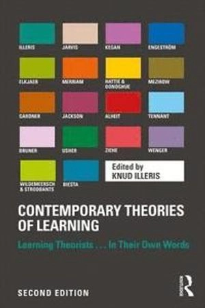 Contemporary theories of learning : learning theorists... in their own words