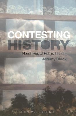 Contesting history : narratives of public history