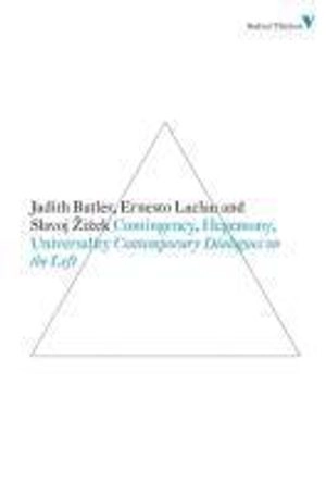 Contingency, hegemony, universality : [contemporary dialogues on the Left]
