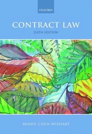 Contract law; Mindy Chen-Wishart; 2018