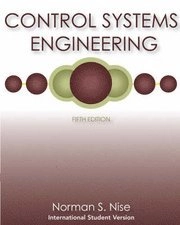 Control systems engineering; Norman S. Nise; 2008