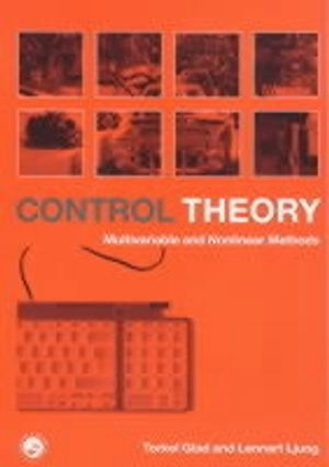 Control theory : multivariable and nonlinear methods; Torkel Glad; 2000