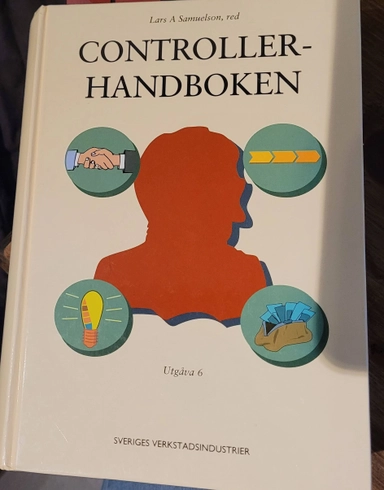 Controllerhandboken; Lars A. Samuelson, Sveriges verkstadsindustrier, Sveriges mekanförbund
(tidigare namn), Sveriges mekanförbund, Sveriges verkstadsförening
(tidigare namn), Sveriges verkstadsförening, Teknikföretagen
(senare namn), Teknikföretagen; 1999